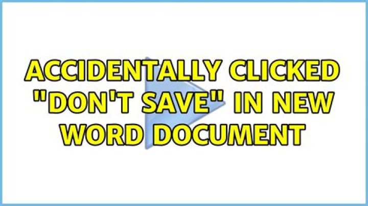 Accidentally clicked "Don't save" in new Word document