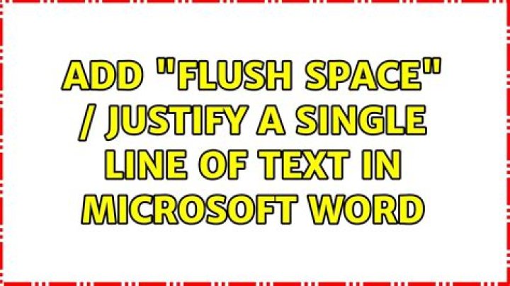 Add "flush space" / Justify a single line of text in Microsoft Word