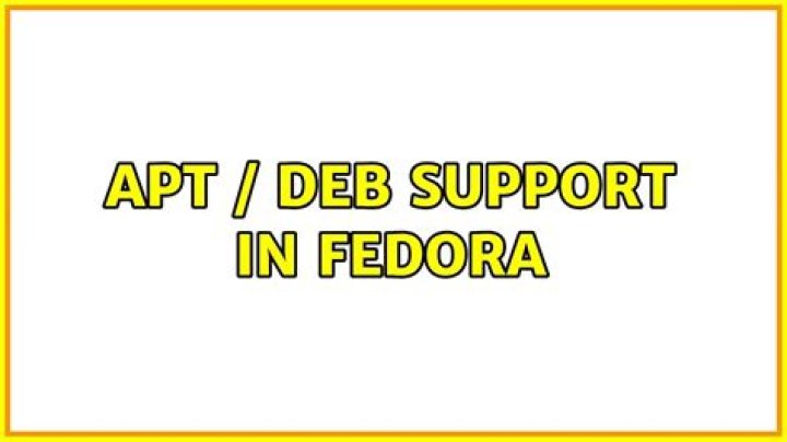 Apt / Deb Support in Fedora