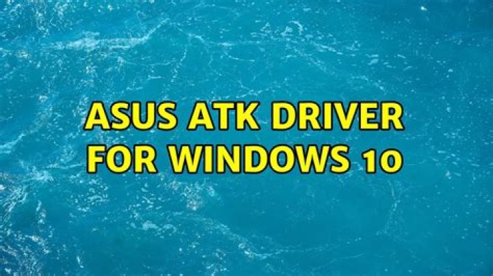Asus ATK driver for Windows 10
