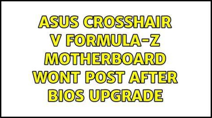 ASUS Crosshair V Formula-Z motherboard wont POST after BIOS upgrade