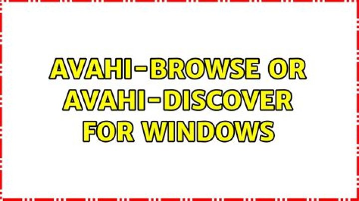 avahi-browse or avahi-discover for Windows [closed]