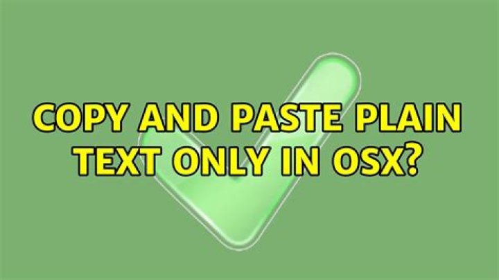 Copy and paste plain text only in OSX?