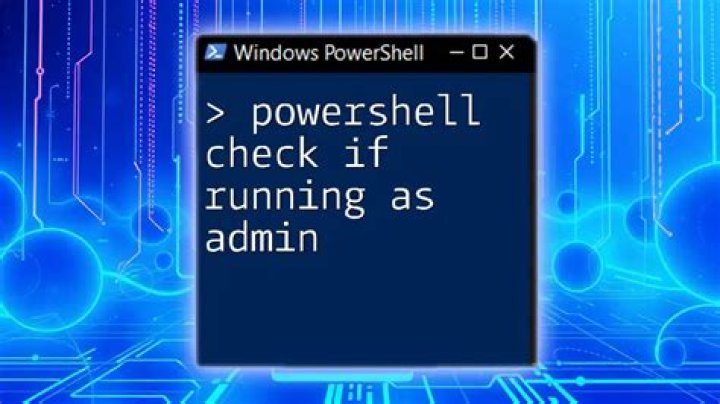 Detect if PowerShell is running as administrator