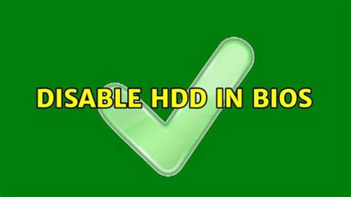 Disable HDD in BIOS
