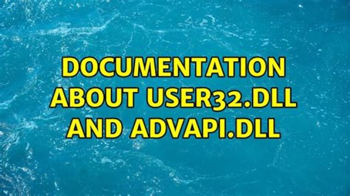 Documentation about user32.dll and advapi.dll