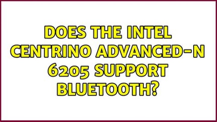Does the Intel Centrino Advanced-N 6205 support bluetooth?