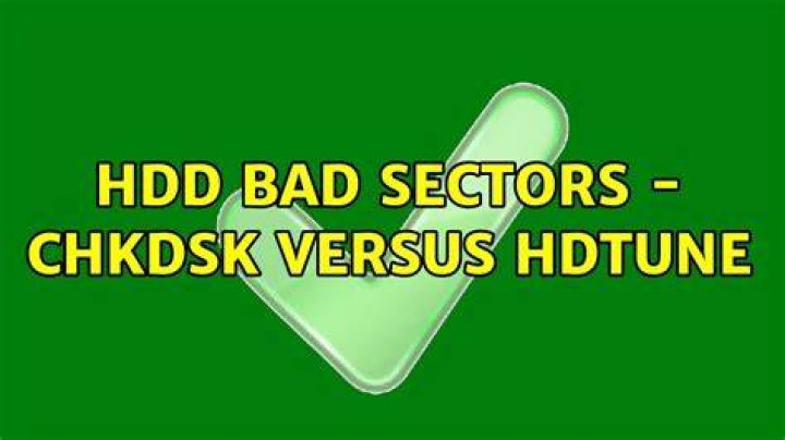 HDD bad sectors - chkdsk versus hdtune