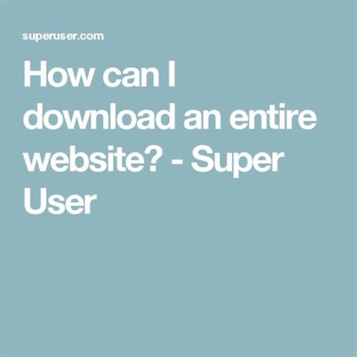 How can I download an entire website?