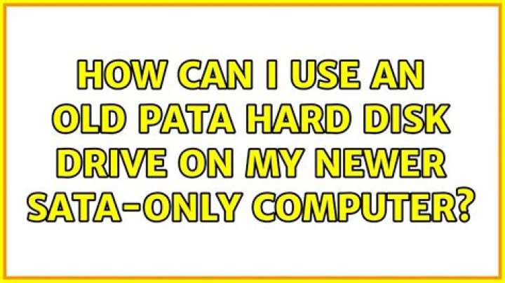 How can I use an old PATA hard disk drive on my newer SATA-only computer?