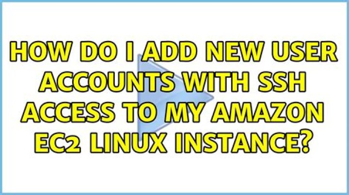 How do I add new user accounts with SSH access to my Amazon EC2 Linux instance?