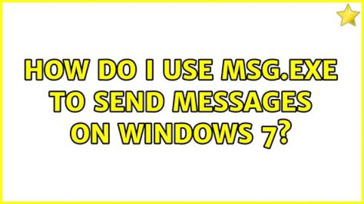 How do I use Msg.exe to send messages on Windows 7?