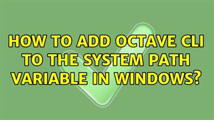How to add Octave CLI to the system PATH variable in Windows?