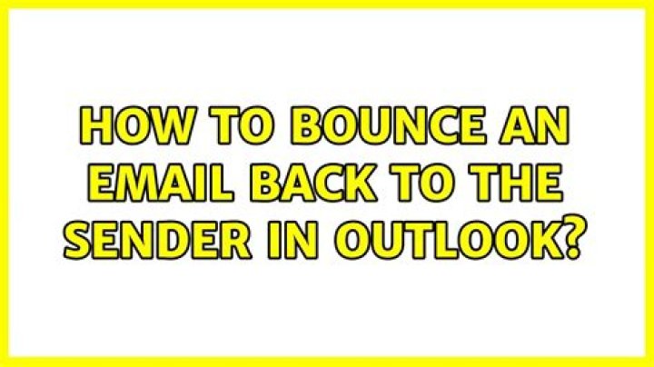 How to bounce an email back to the sender in Outlook?