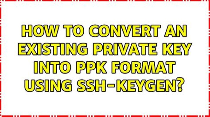How to convert an existing private key into ppk format using ssh-keygen?