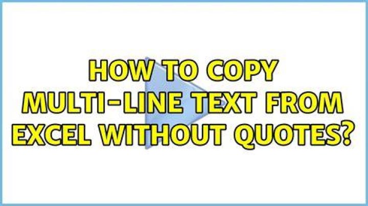 How to copy multi-line text from Excel without quotes?