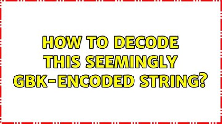 How to decode this seemingly GBK-encoded string?