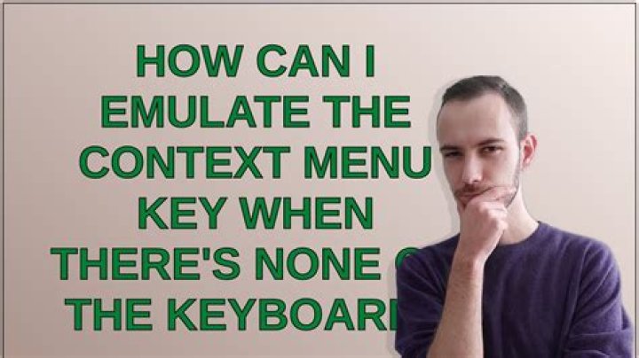 How to emulate context menu key when there's none on keyboard?