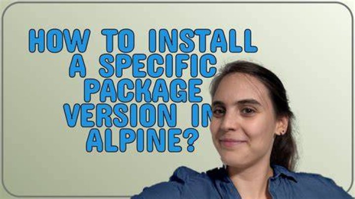 How to install a specific package version in Alpine?