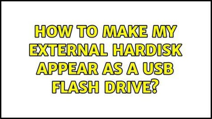 How to make my external hardisk appear as a usb flash drive?