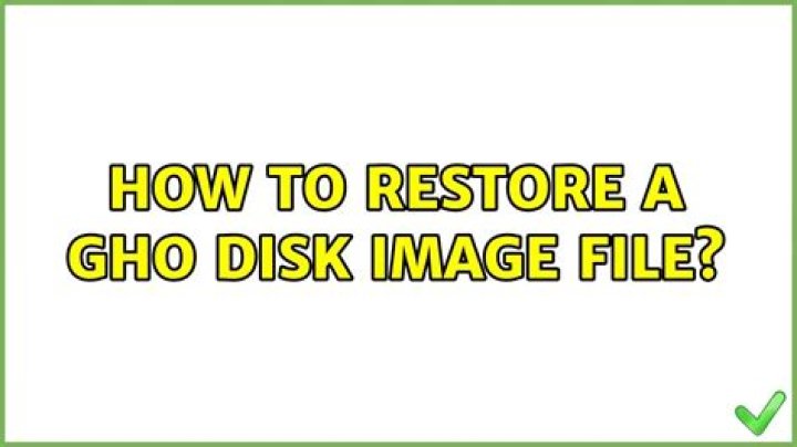 How to restore a GHO disk image file?