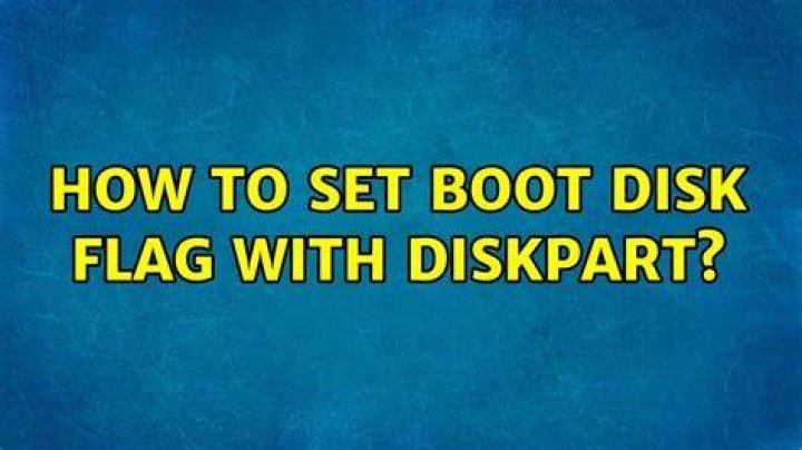 How to set boot disk flag with diskpart