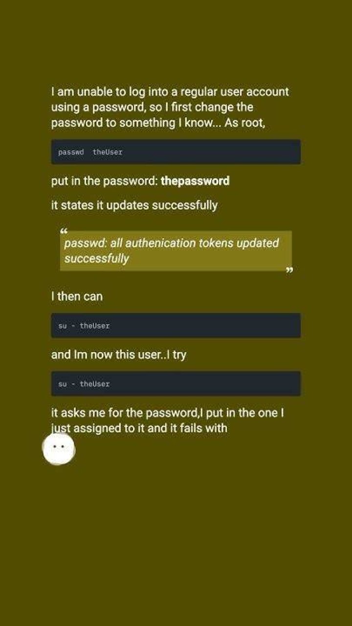 Incorrect password for Linux user even after changing it