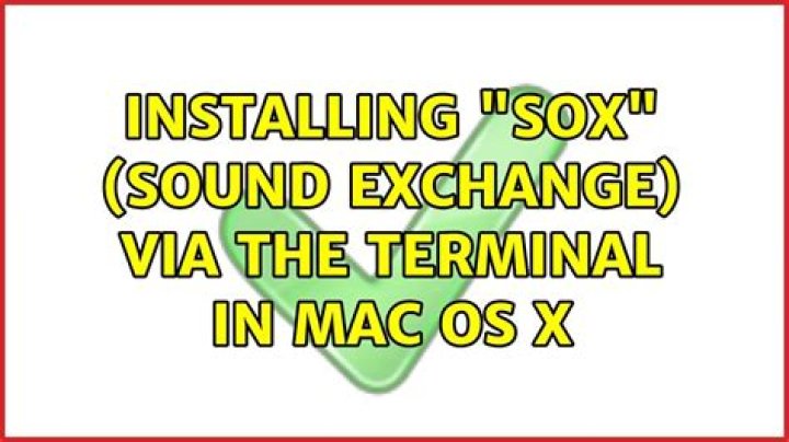 Installing “SoX” (Sound eXchange) via the Terminal in Mac OS X