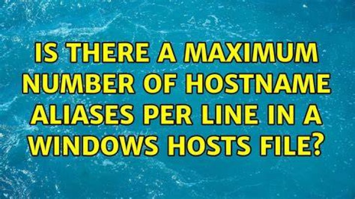 Is there a maximum number of hostname aliases per line in a Windows hosts file?