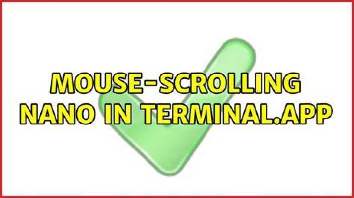 Mouse-scrolling nano in Terminal.app