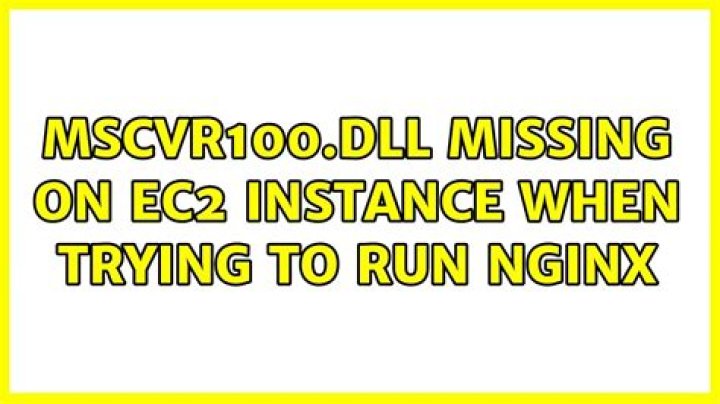 MSCVR100.dll missing on EC2 Instance When Trying to Run NGINX