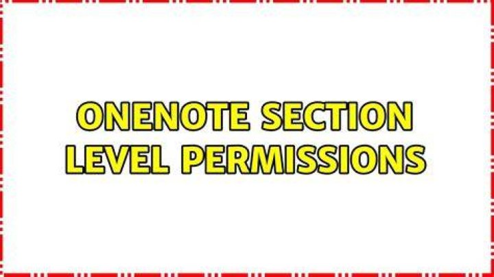 OneNote Section Level Permissions