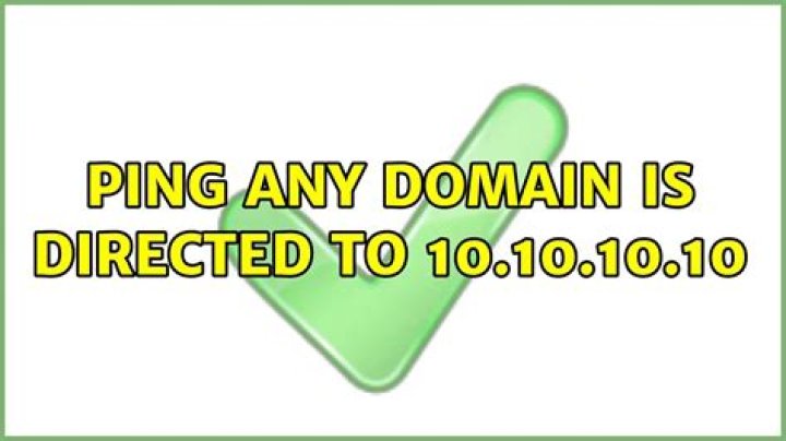Ping any domain is directed to 10.10.10.10