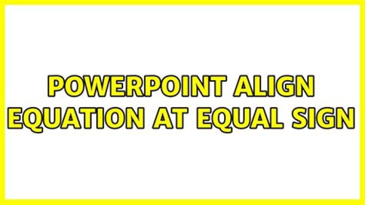 Powerpoint align equation at equal sign