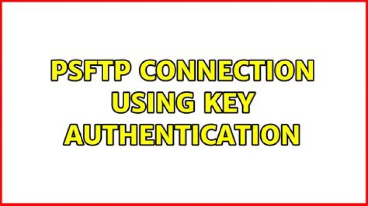 PSFTP connection using key authentication