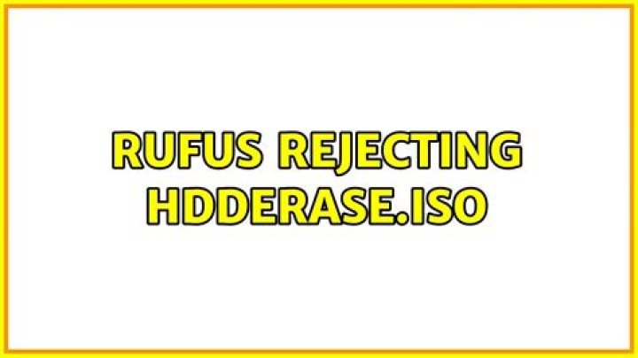 Rufus rejecting HDDErase.iso