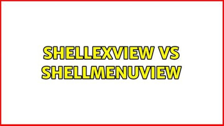 ShellExView vs ShellMenuView