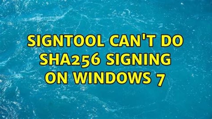 Signtool can't do SHA256 signing on Windows 7