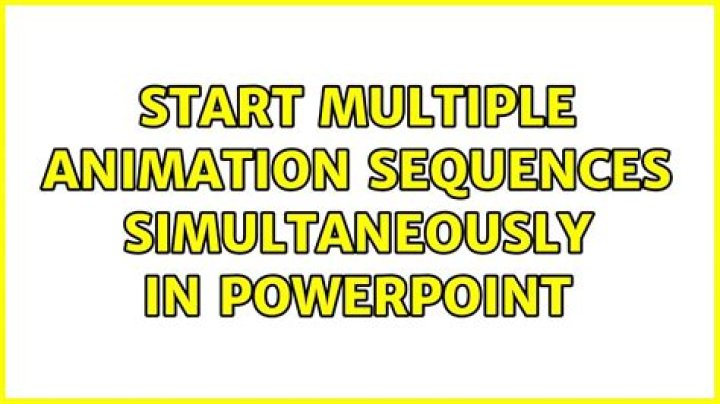 Start multiple animation sequences simultaneously in PowerPoint