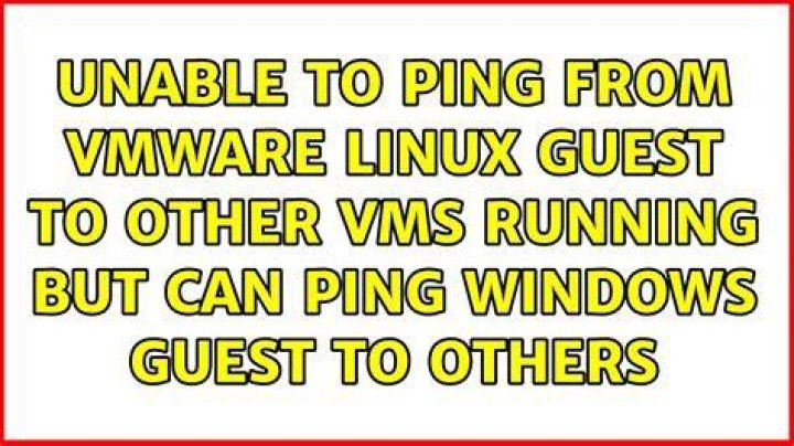 Unable to Ping from VMWARE Linux Guest to Other VMs running but can ping Windows Guest to others