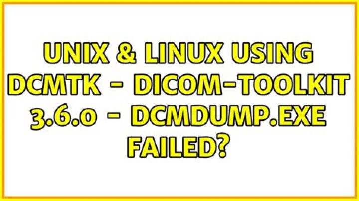 Using DCMTK - DICOM-Toolkit 3.6.0 - dcmdump.exe failed?