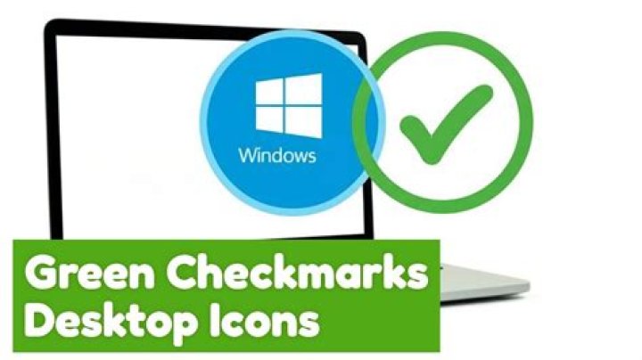 What are these green checkmarks on my Desktop icons?
