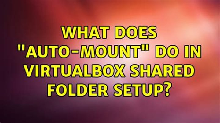 What does "auto-mount" do in VirtualBox shared folder setup?