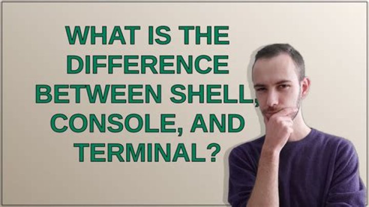 What is the difference between shell, console, and terminal?
