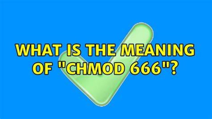 What is the meaning of "chmod 666"?