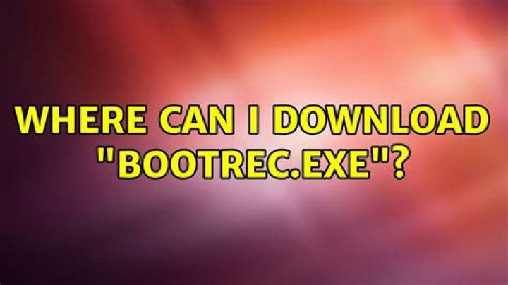 Where can I download "bootrec.exe"?