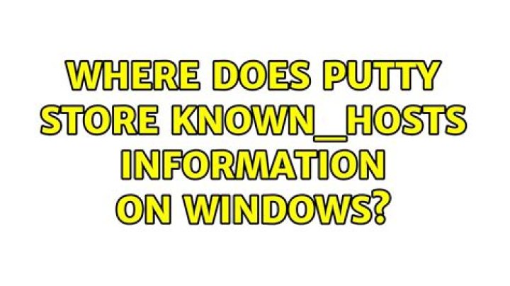 Where does Putty store known_hosts information on Windows?
