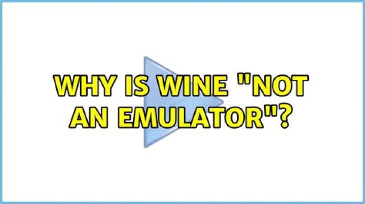 Why is wine "not an emulator"?
