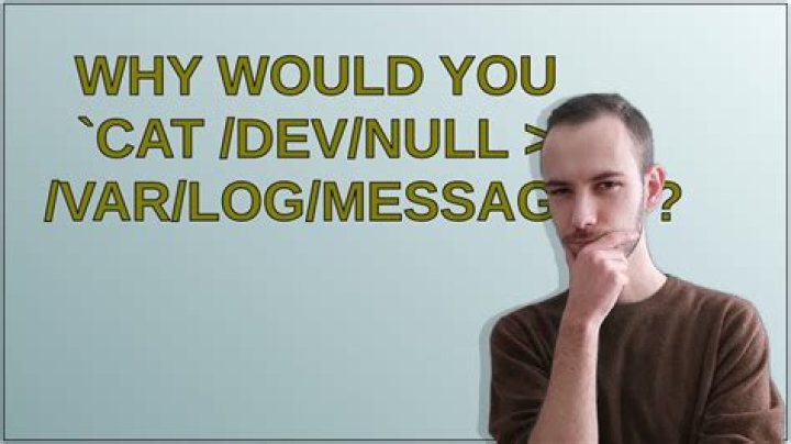 Why would you `cat /dev/null > /var/log/messages`?