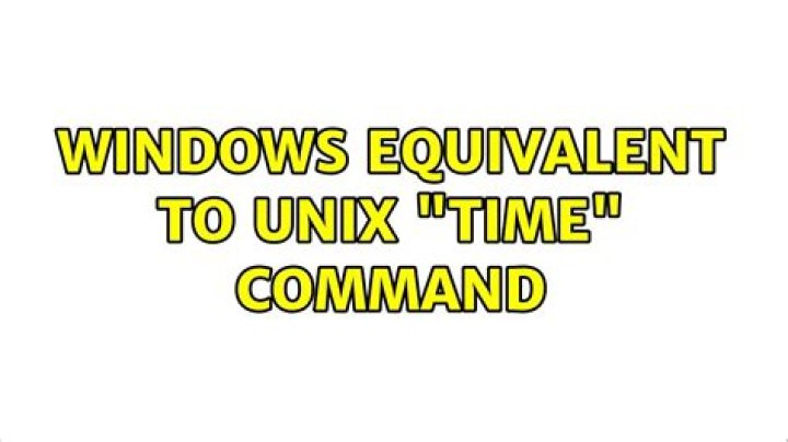 Windows equivalent to UNIX "time" command